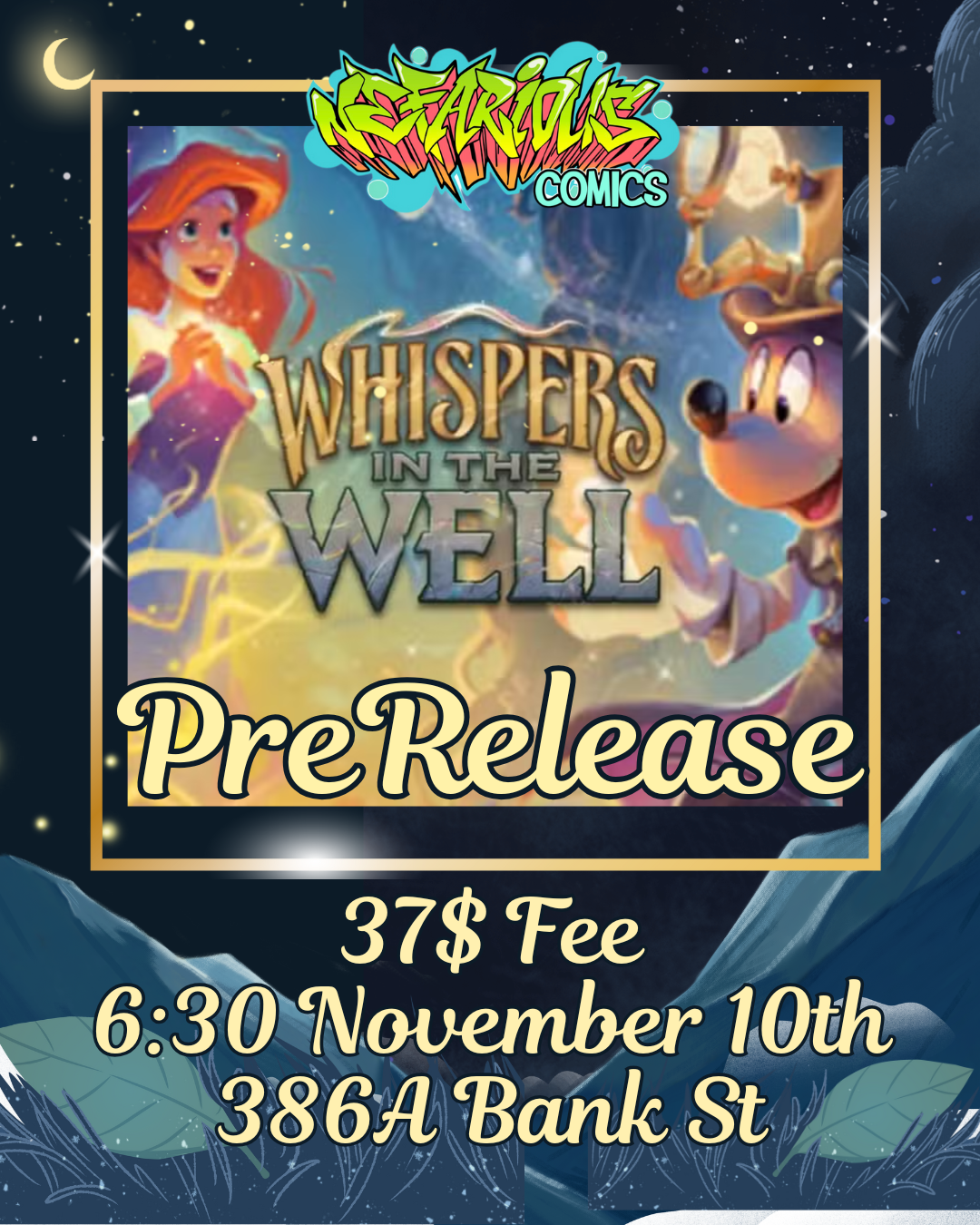 Whispers in the Well Prerelease Event!